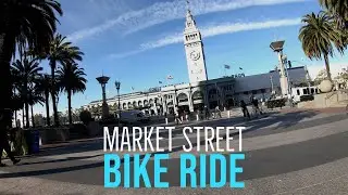 Market Street from Castro to Ferry Building - GoPro Bike Time Lapse // Streets of San Francisco 2020