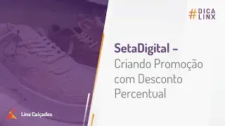 SetaDigital - Criando Promo&ccedil;&atilde;o com Desconto Percentual