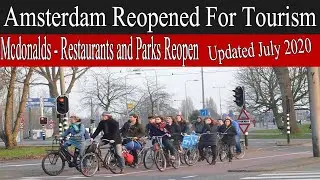 Amsterdam Reopened For Tourism 2020 - McDonald - Restaurants and Parks Reopen - #Amsterdam2020