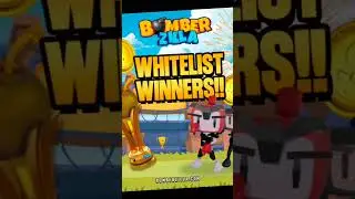 BomberZilla Whitelist Winners 🔥