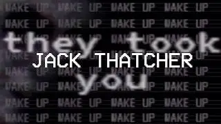 Jack Thatcher A Personal Rabbit Hole Finally Solved