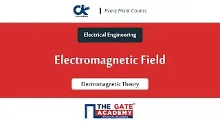 Electromagnetic Field : GATE Preparation