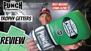 Punch Equipment Trophy Getters Boxing Gloves REVIEW- THE BEST MOLDED FOAM GLOVES IVE EVER USED!