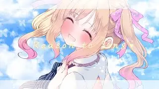 【#オリジナルソング 】Reason to Sing/琴音リナ【Vtuber・Vsinger】