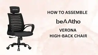 beAAtho Verona Mesh High Back Office Revolving Chair Assembly Video
