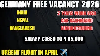 Free Germany Vacancy 2026 | Free Jobs In Germany | Car Dashboard Manufacturing Jobs 2026