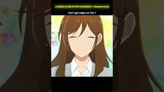 Well agree | | Horimiya | | #horikyokoedit #horimiya #horimiyaanime #anime #moments #romance