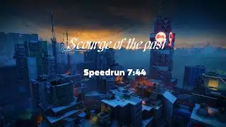 Destiny 2 | Scourge of the past | speedrun | IGT 7:44