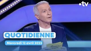 Emission Quotidienne du mercredi 12 avril 2023 - Questions pour un Champion