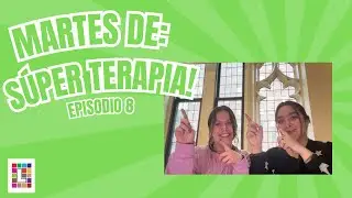 Súper Terapia: Episodio 8