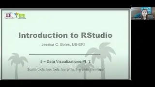 5 - Making Plots in R (ggplot2) Pt 2 - Intro to RStudio