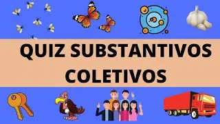 QUIZ SUBSTANTIVOS COLETIVOS