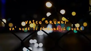 Vasco Brondi - Va' dove ti esplode il cuore (Video Lyrics)