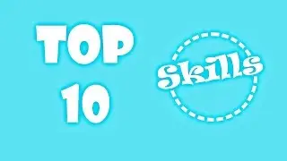 Top 10 skills that employers want?