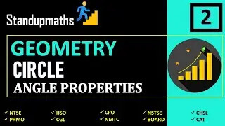 Geometry Circle for SSC CDS NTSE NMTC PRMO IJSO CAT | Circle Angle Properties Part-2