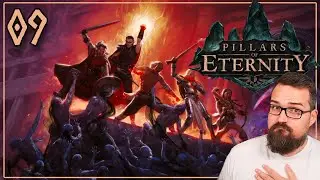 Facing Osrya &bull; Pillars of Eternity [09]