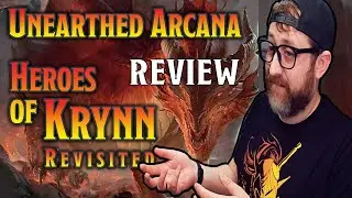 Обзор Unearthed Arcana: Герои Кринна снова в деле! | Nerd Immersion