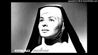 Kevin Max- Melissa