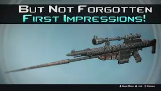 Destiny - But Not Forgotten First Impressions