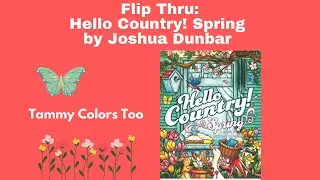 Flip Thru: Hello Country! Spring by Joshua Dunbar