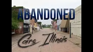 Abandoned & Haunted Illinois