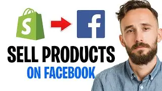 How to Sell Shopify Products on Facebook (2026) ✅