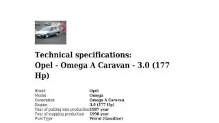 Opel - Omega A Caravan - 3.0 (177 Hp) - Technical specifications