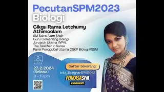 Pecutan Terakhir Biologi SPM 2023 bersama Cikgu Rama