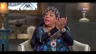 صاحبة السعادة - الحاجة نورا بدأت مسيرتها الفنية وغنت وهي في عندها 5 سنين.. حكت الحكاية كلها