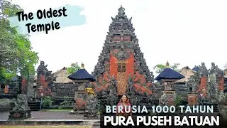 Pura Puseh Batuan Berusia 1000 Tahun | The Oldest Temple in Bali