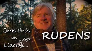 Juris Hiršs un Lidotāji - Rudens