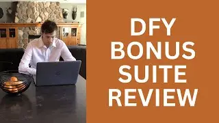 DFY Bonus Suite Review - Is This All You Need To Be Successful Online?