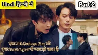 A Rich Business Man Fall In Love With A Secrat Agent Part 2 Chinese Drama In Hindi (हिन्दी में) 2023