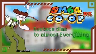 Eustace dies in Mario 64 Co-op Deluxe | Beanies the Pink Bud