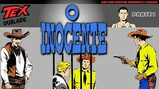 Tex Willer | O Inocente | Pancadaria e Duelo | História Gostosinha de Assistir |Gibi Narrado Dublado