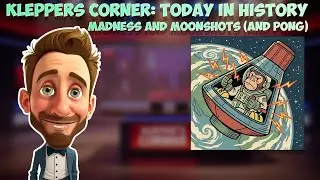 Kleppers Corner Today in History: Madness and Moonshots (and Pong) #history #funny #comedy #parody