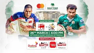 Kandy SC vs Sri Lions | QF 01 | Mastercard Inter-Club Clifford Cup Knockout Championship 2025