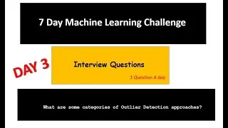 7 Day Machine Learning Challenge Day 3 (Outlier Detection Methods)