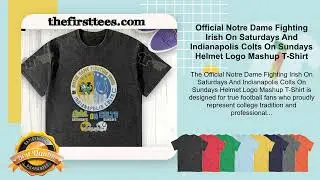 Official Notre Dame Fighting Irish On Saturdays And Indianapolis Colts On Sundays Helmet Logo Mashup