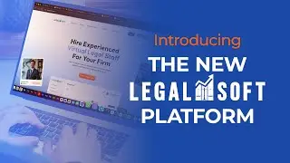 The NEW Legal Soft Platform