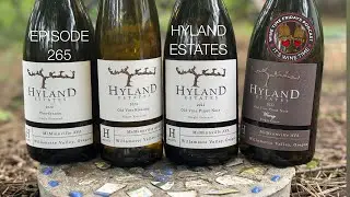 265 - Fridays with Hyland Estates: Wine, Passion and Expertise - Wine Time Fridays