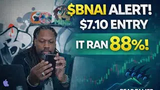 $BNAI Stock Alert | $7.10 Entry &rarr; 88% Run 🚀 LIVE Momentum Trade Breakdown