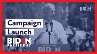 Joe Biden Officially Launches Campaign for President