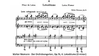 Walter Niemann - Der Orchideengarten, Op.76, 4. Lotosblume (D minor)