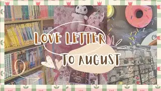 Love Letter To August--A Vlog 𐙚˙✧˖&deg;📷 ༘ ⋆｡ ˚