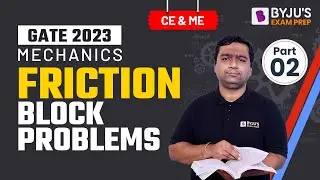 Block Friction Questions Practice (Part-2) for GATE 2023 Engineering Mechanics | GATE CE and ME 2023
