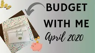 April 2020 Budget Setup | Budget Planner | Budget With Me | UK Budget