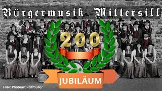 Bürgermusik 200 Jubiläum 2023 Teil 1