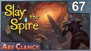 AbeClancy Plays: Slay the Spire - 67 - Corpse Explosion