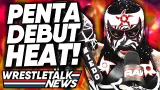 WWE Star UPSET! WWE Stars &lsquo;Not Thrilled&rsquo; About Penta&rsquo;s Debut! WWE Raw Review | WrestleTalk